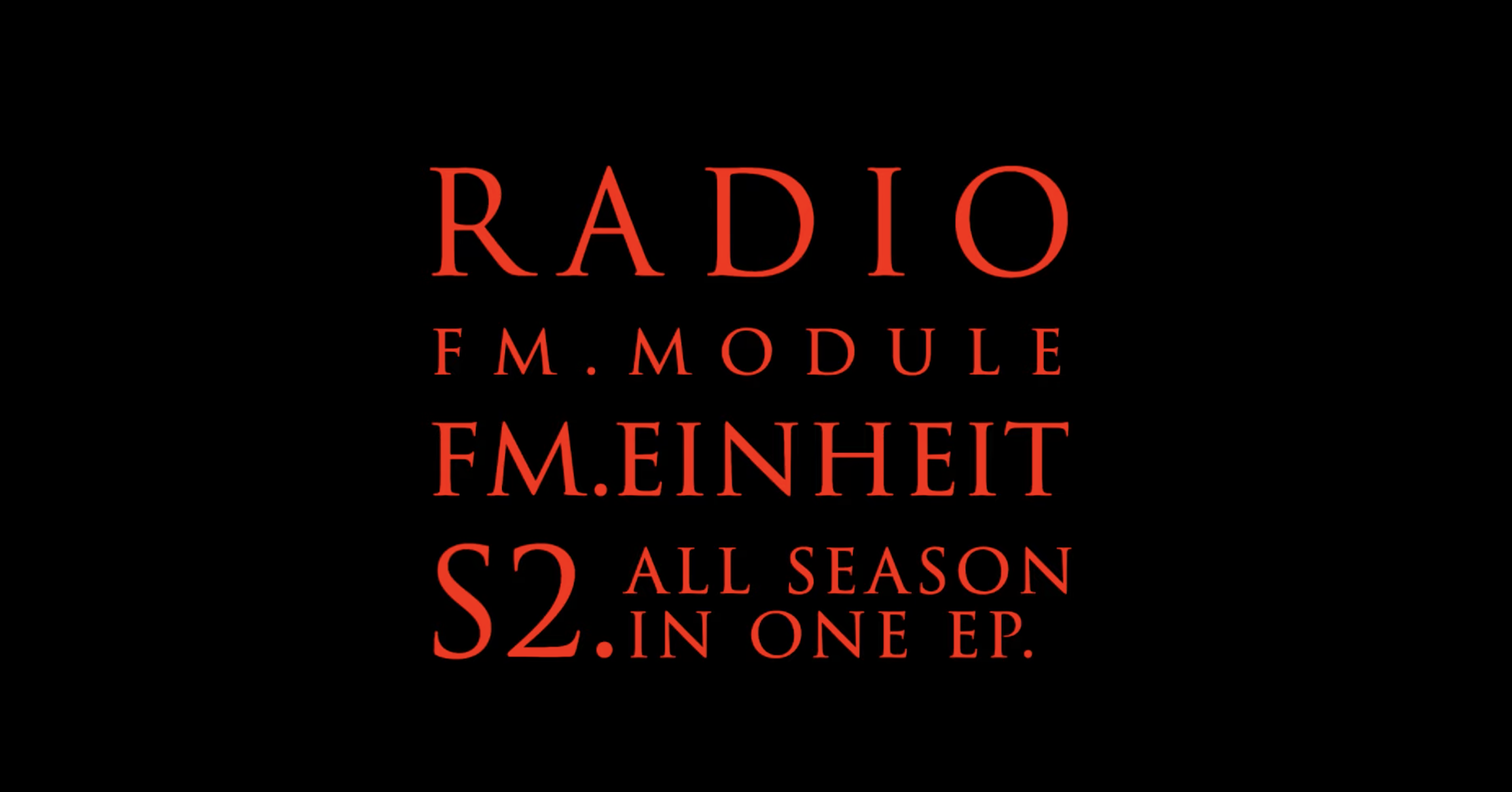 Musica Eterna: FM Module. All Season 2 in one episode