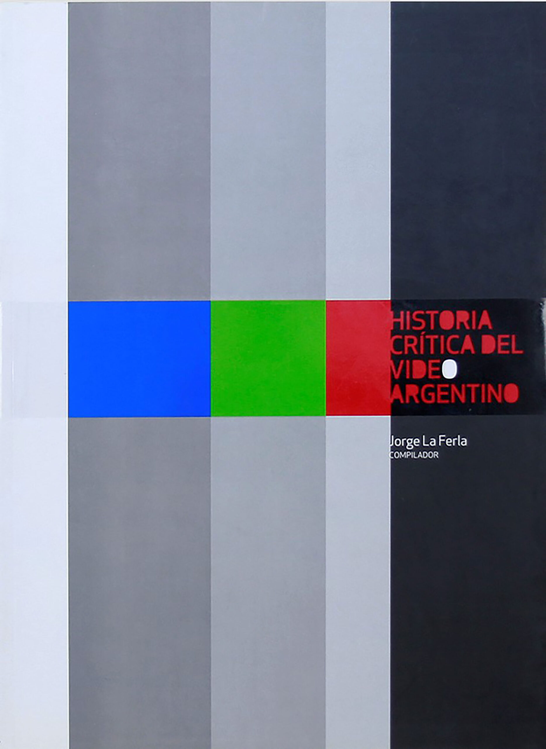Historia crítica del video argentino 2008